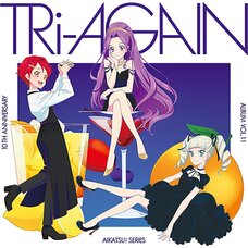 TRi-AGAIN | Aikatsu! Series 10th Anniversary CD Album Vol. 11
